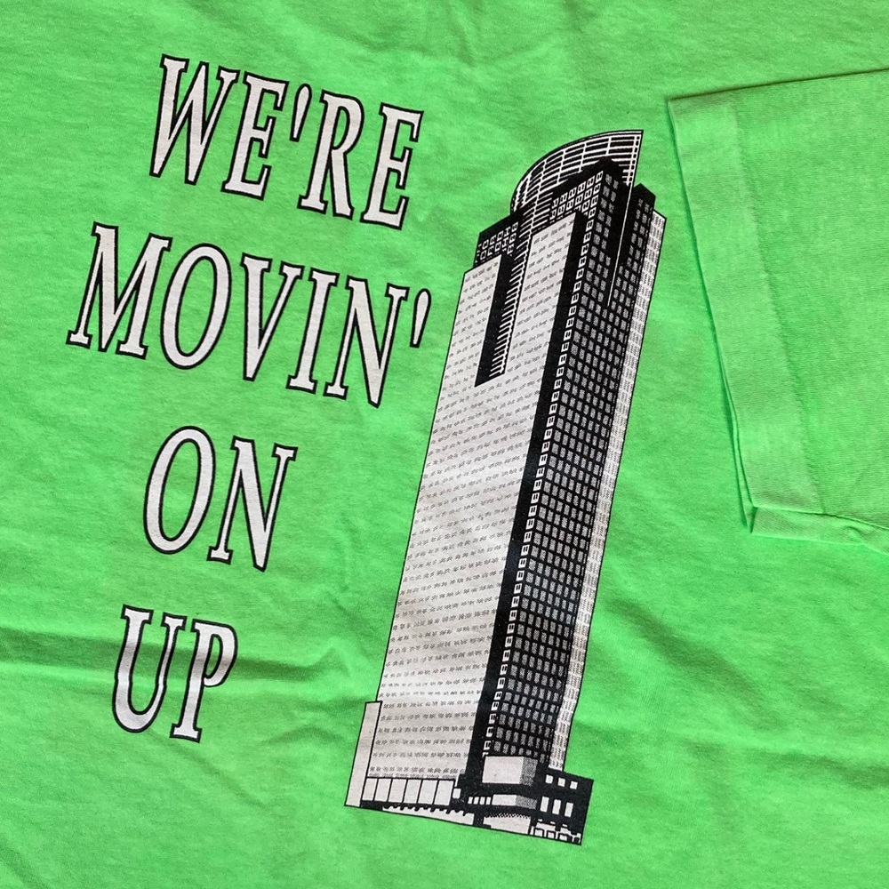 Vintage “We’re Movin On Up” Green T-Shirt 90s